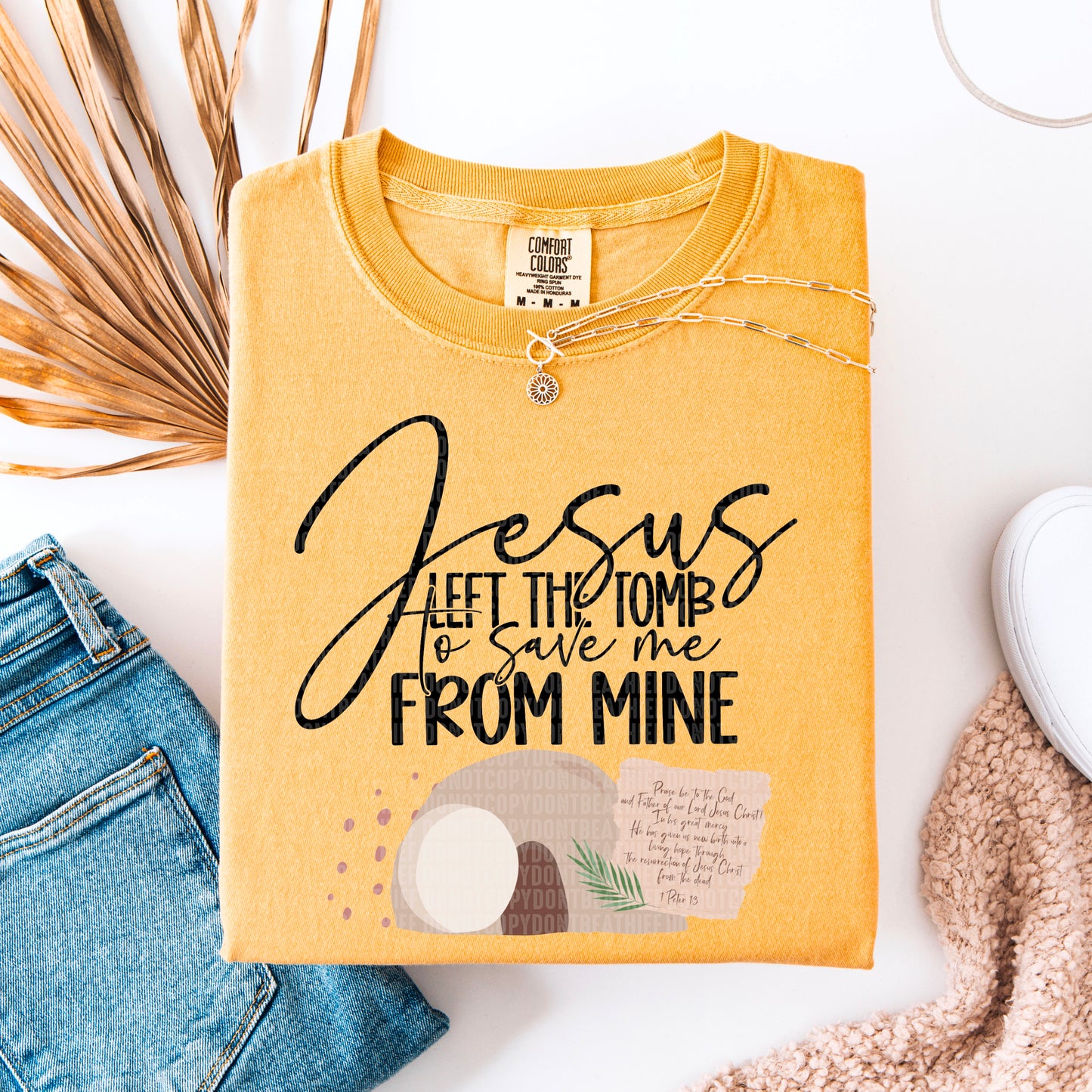 Jesus left the tomb to save me from mine- DTF Transfer