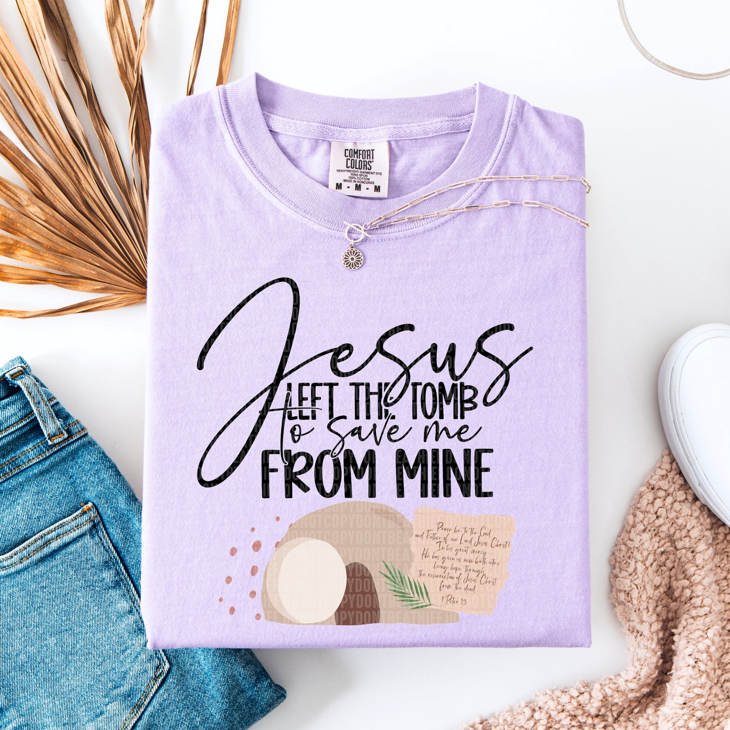 Jesus left the tomb to save me from mine- DTF Transfer