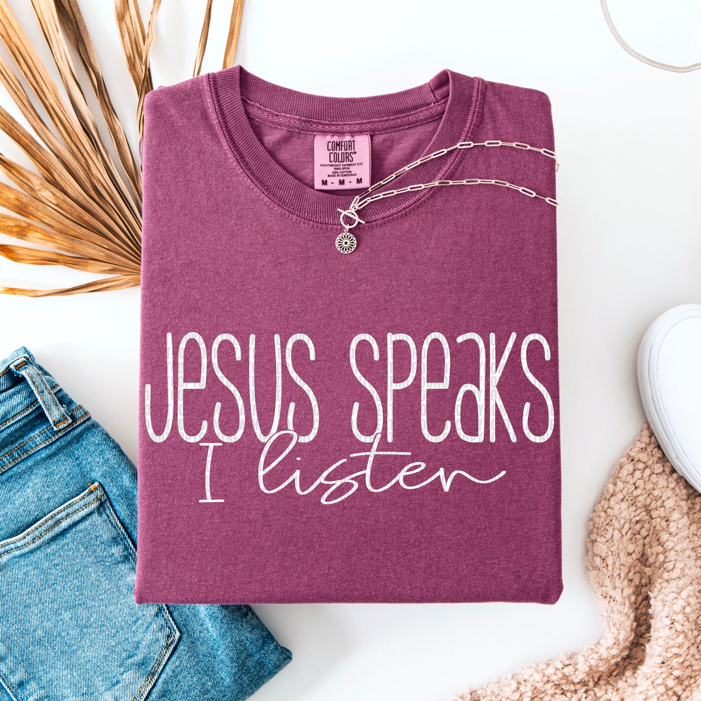 Jesus speaks I listen- DTF Transfer