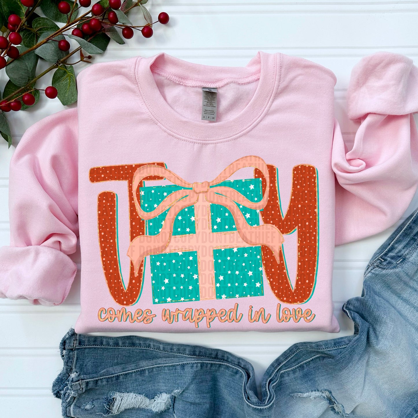 Joy comes wrapped in love- DTF Transfer