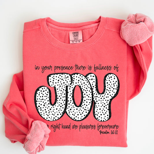 In your presence there is fullness of Joy-DTF Transfer