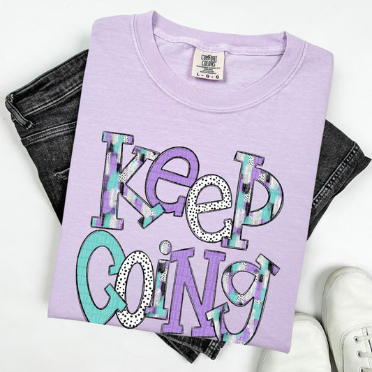 Keep Going-DTF Transfer