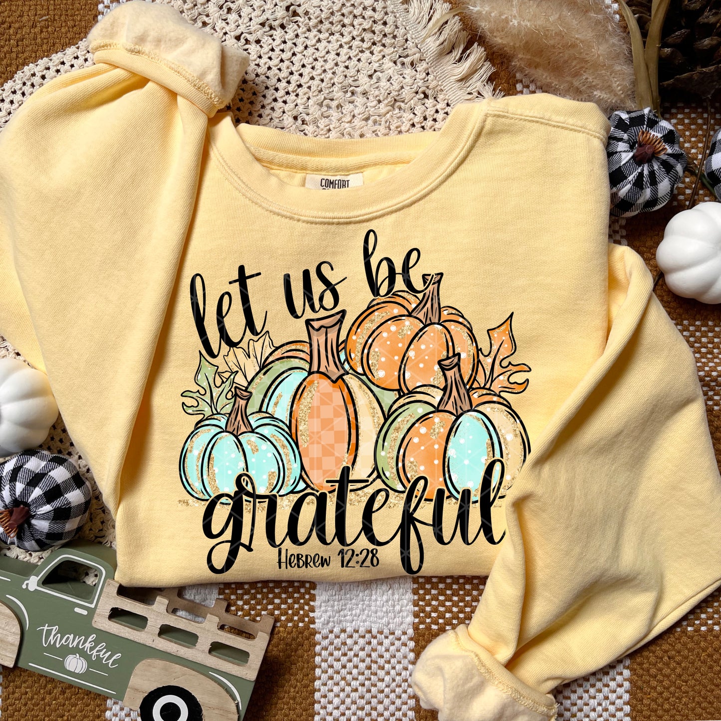 let us be grateful- DTF Transfer