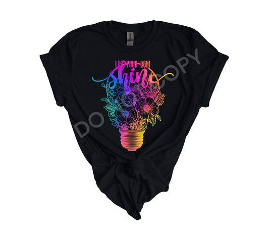 Let Your Light Shine Neon RC - DTF Transfer