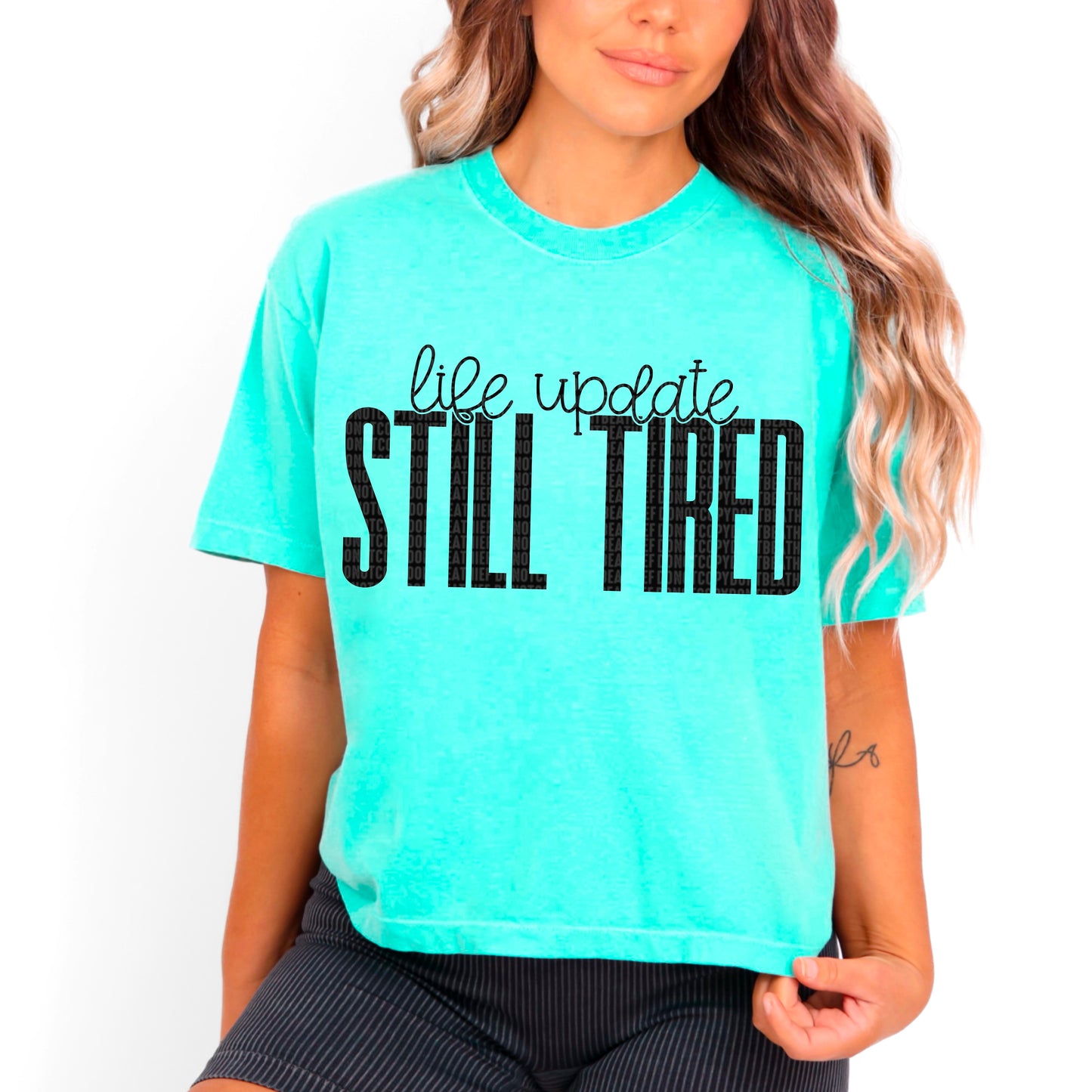 Life update still tired- DTF Transfer