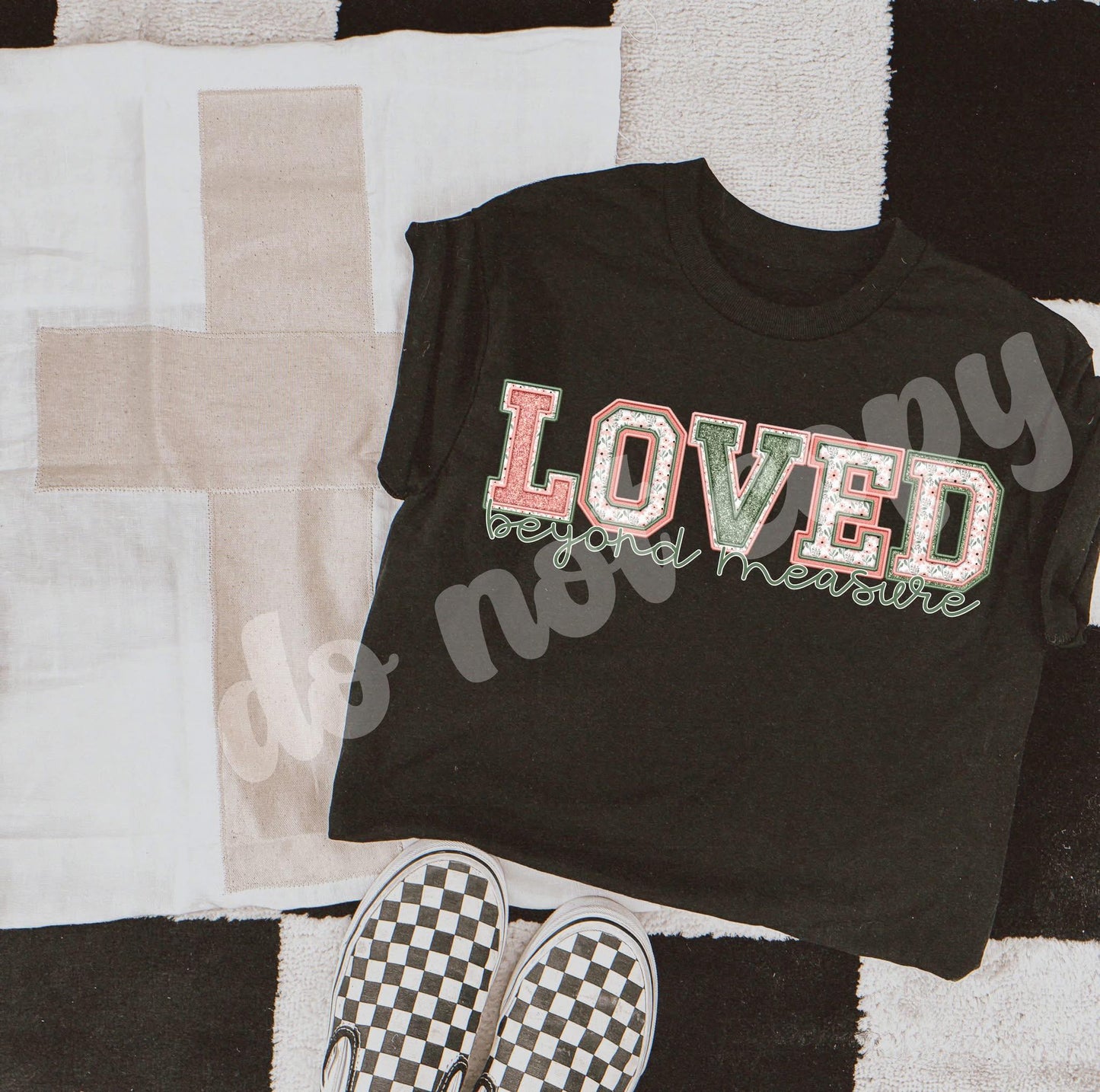 Loved Beyond Measure RC - DTF Transfer