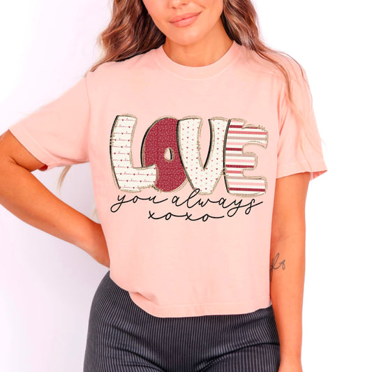 Love you always xoxo- DTF Transfer