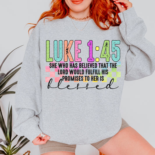Luke 1:45 She who has believed that the Lord would fulfill His promises to her is blessed- DTF Transfer