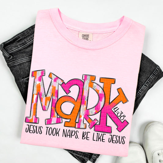 Mark 4:38 Jesus took naps. Be like Jesus-DTF Transfer