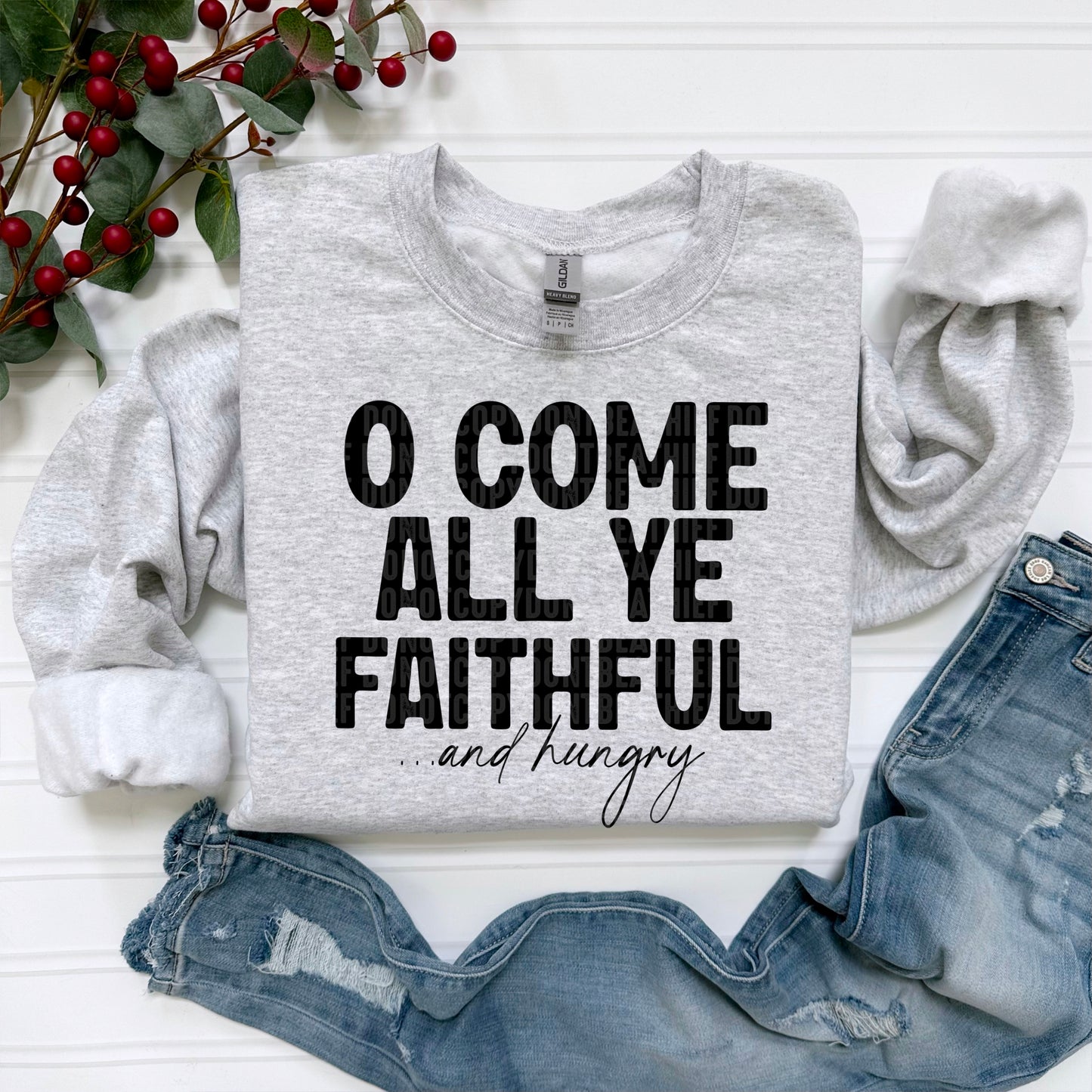 O Come All Ye Faithful- DTF Transfer