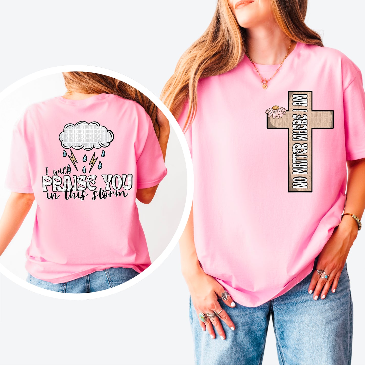 I will praise you in this storm-No matter where I am-SET-DTF Transfer