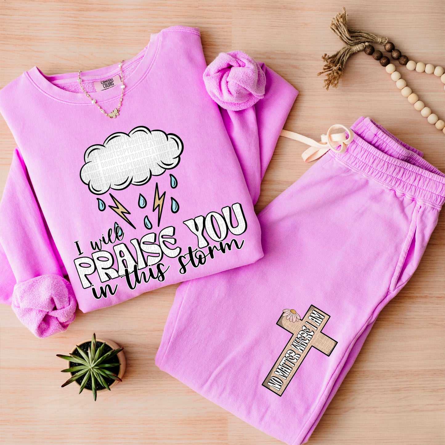 I will praise you in this storm-No matter where I am-SET-DTF Transfer