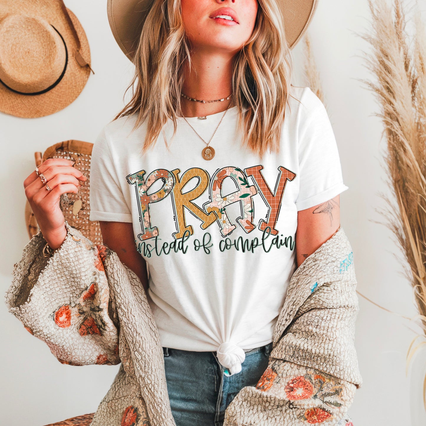 Pray instead of complain- DTF Transfer