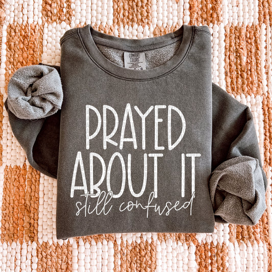 Prayed about it- DTF Transfer