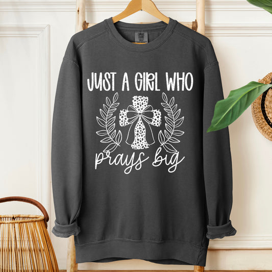 Just a girl who prays big- DTF Transfer