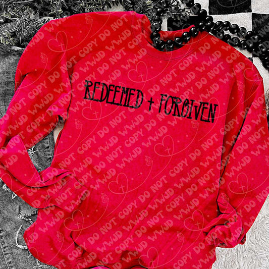 Redeemed + Forgiven- DTF Transfer