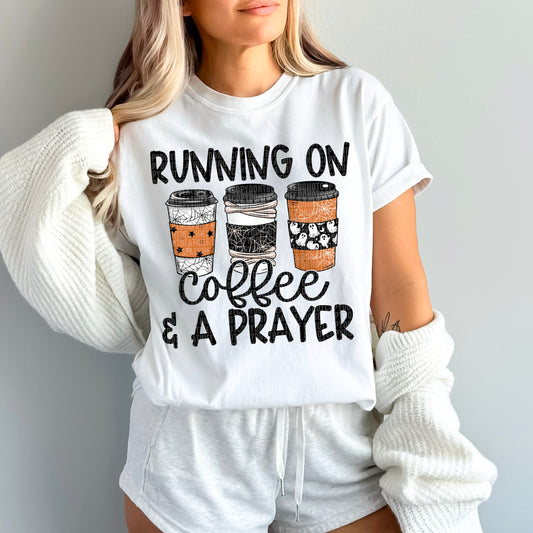 Running on coffee & a prayer-DTF Transfers