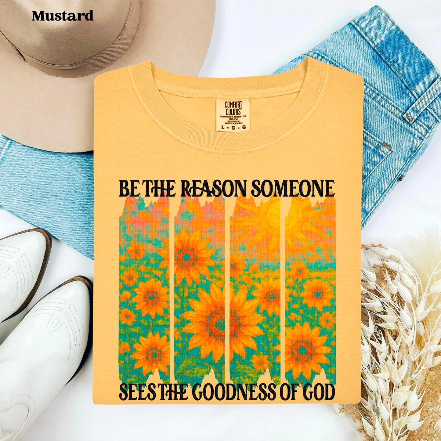 Be the reason someone sees the goodness of God-DTF Transfer