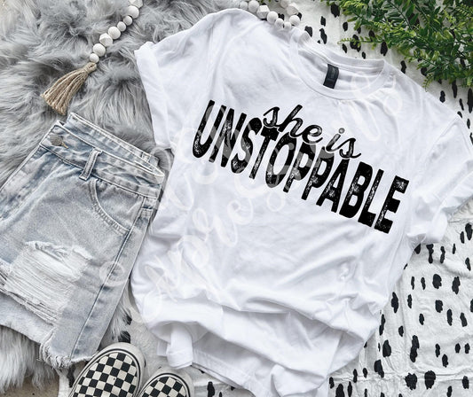 She Is Unstoppable RC - DTF Transfer