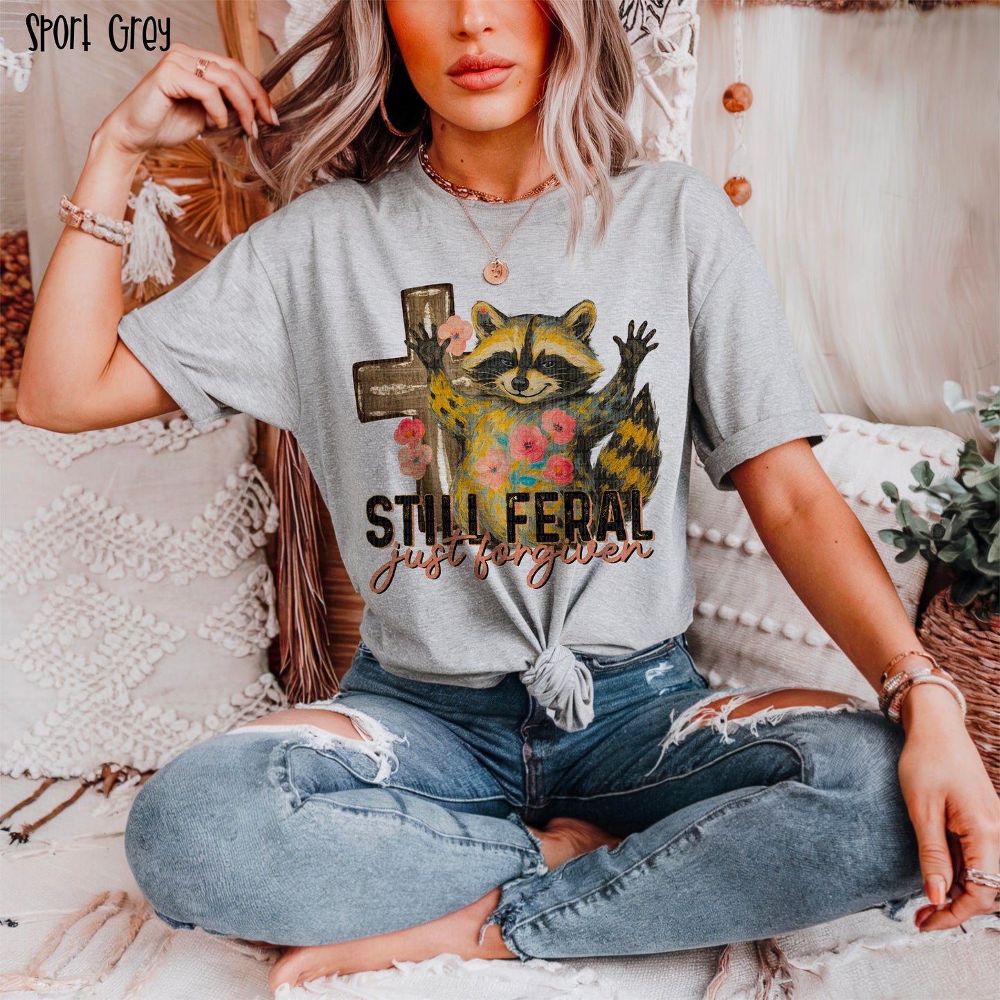 Still feral just forgiven-DTF Transfer