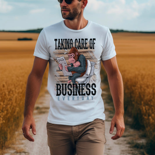 Taking Care of Business Everyday-Ape- dtf transfer