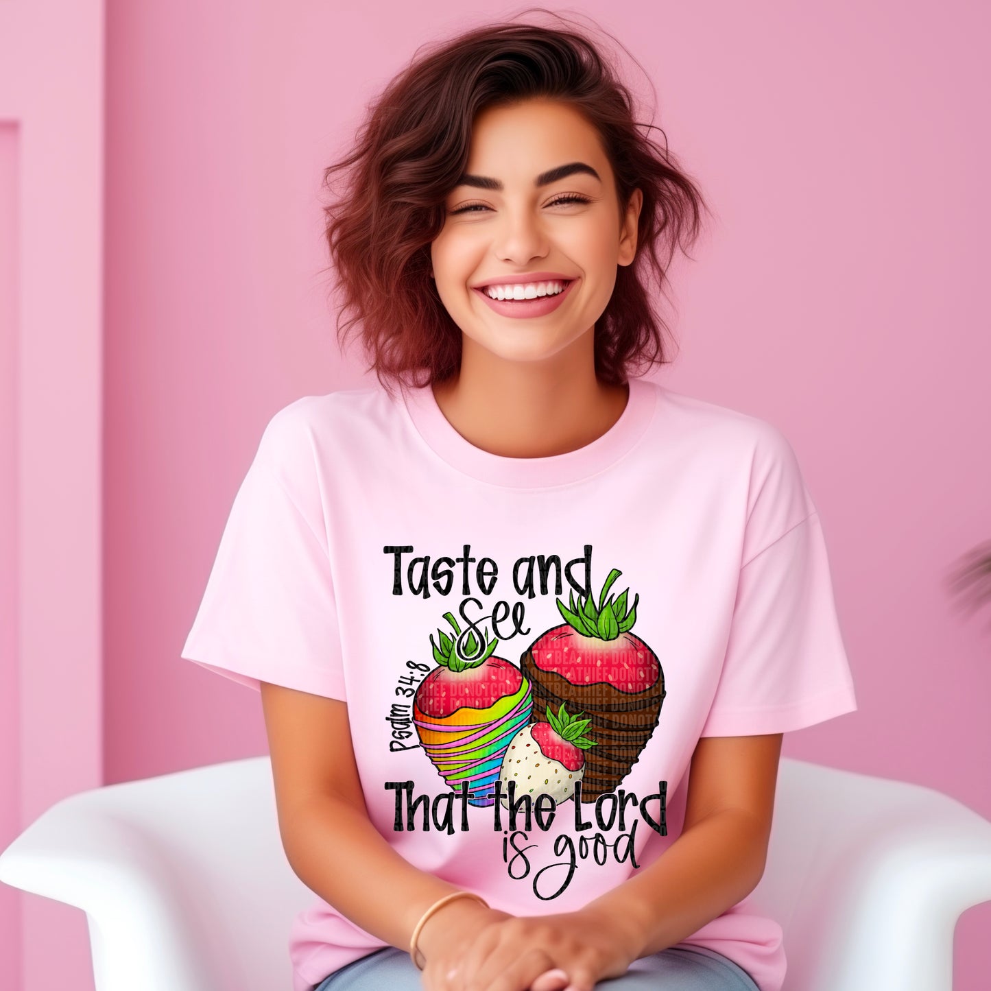 Taste and see that the Lord is good- DTF Transfer