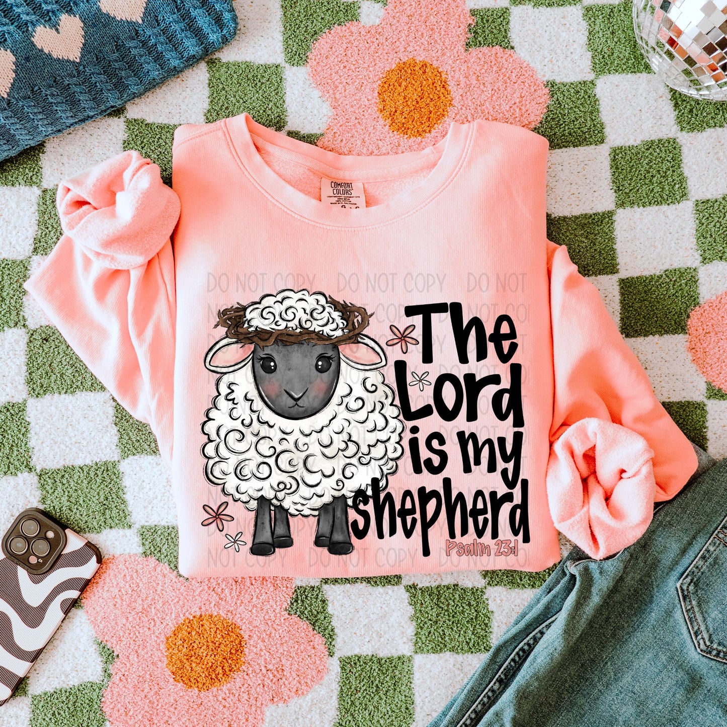 The Lord Is My Shepherd- DTF Transfer