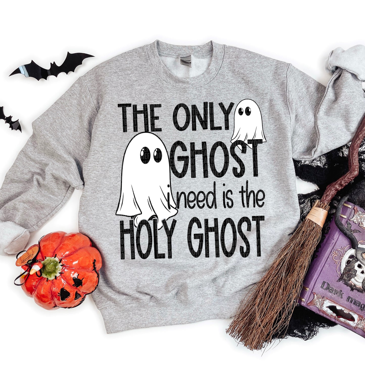 The only ghost I need- DTF Transfer