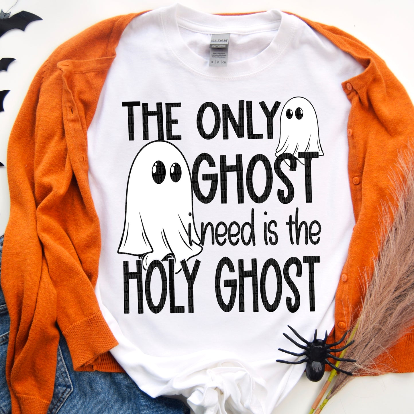 The only ghost I need- DTF Transfer