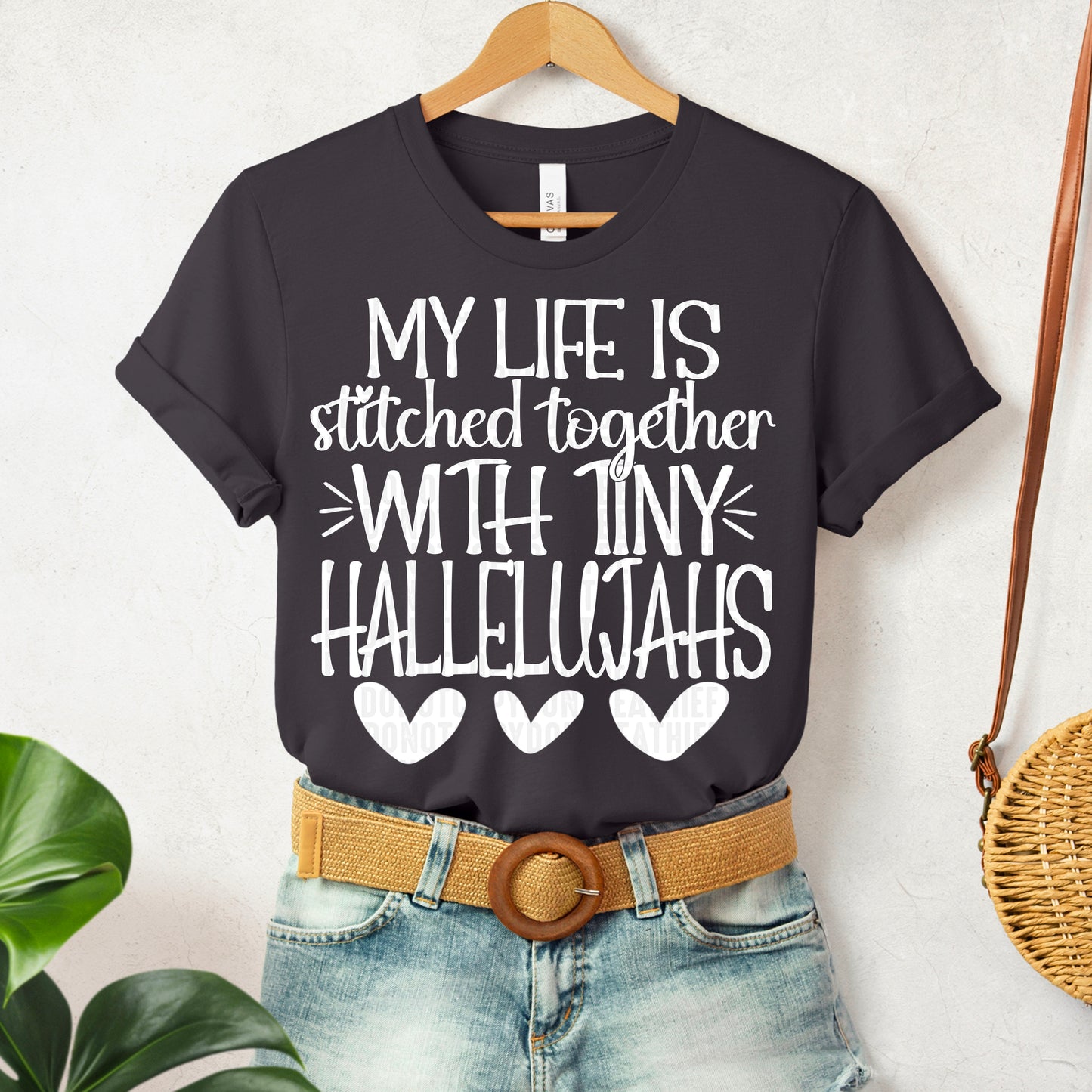 My life is stitched together with tiny hallelujahs- DTF Transfer
