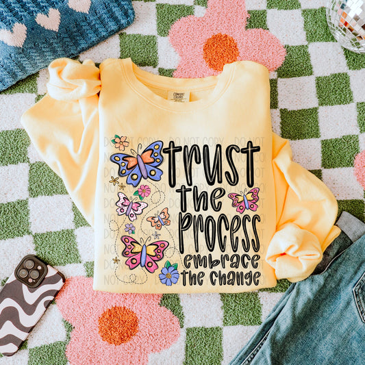 Trust The Process- DTF Transfer