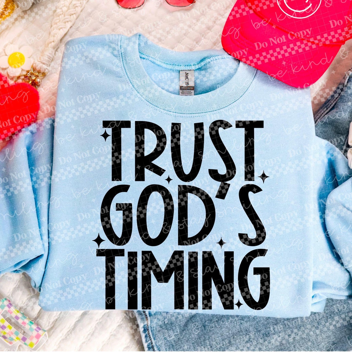 Trust Gods Timing RC - DTF Transfer