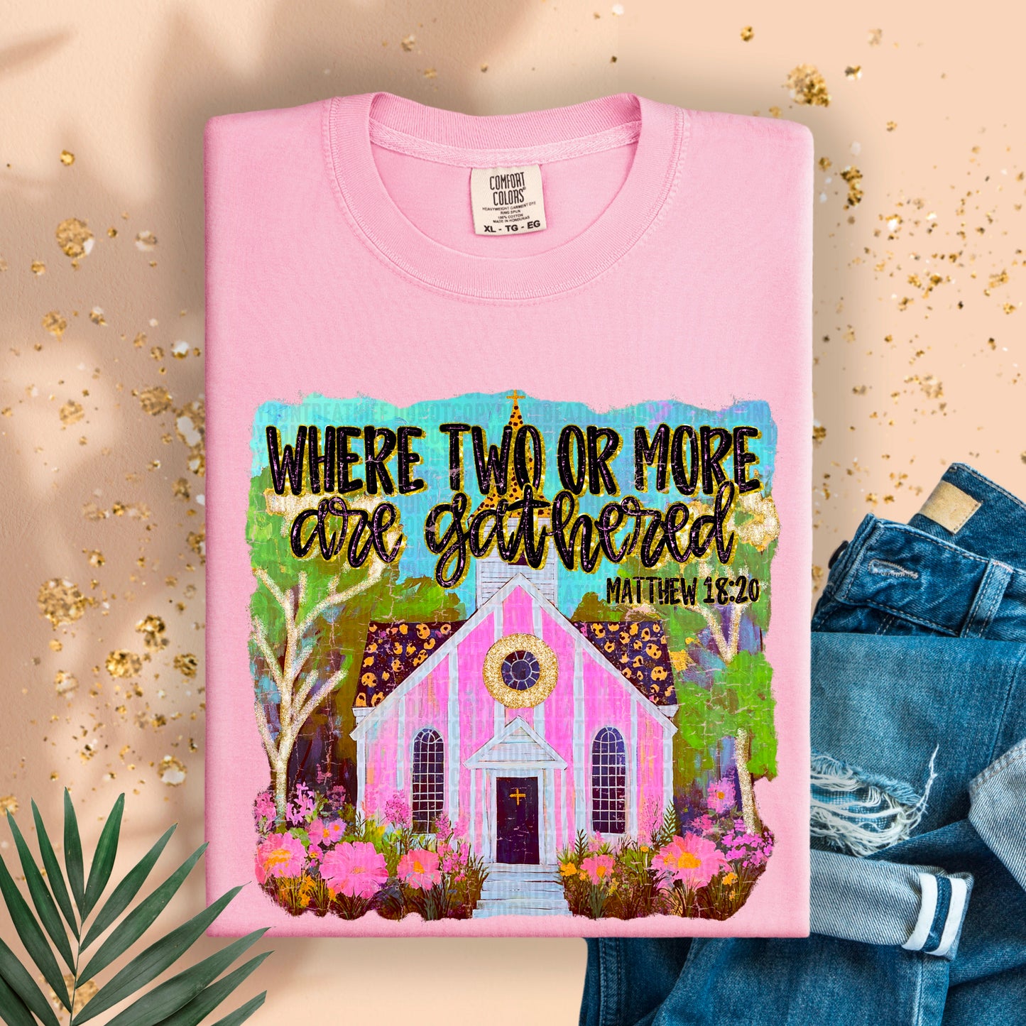 Where two or more are gathered Matthew 18:20- DTF Transfer