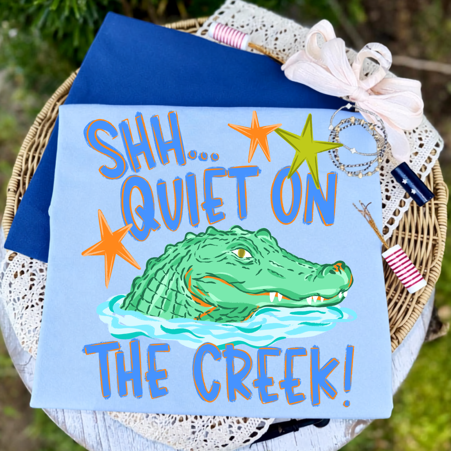 Shh.. Quiet on the creek blue -DTF Transfer