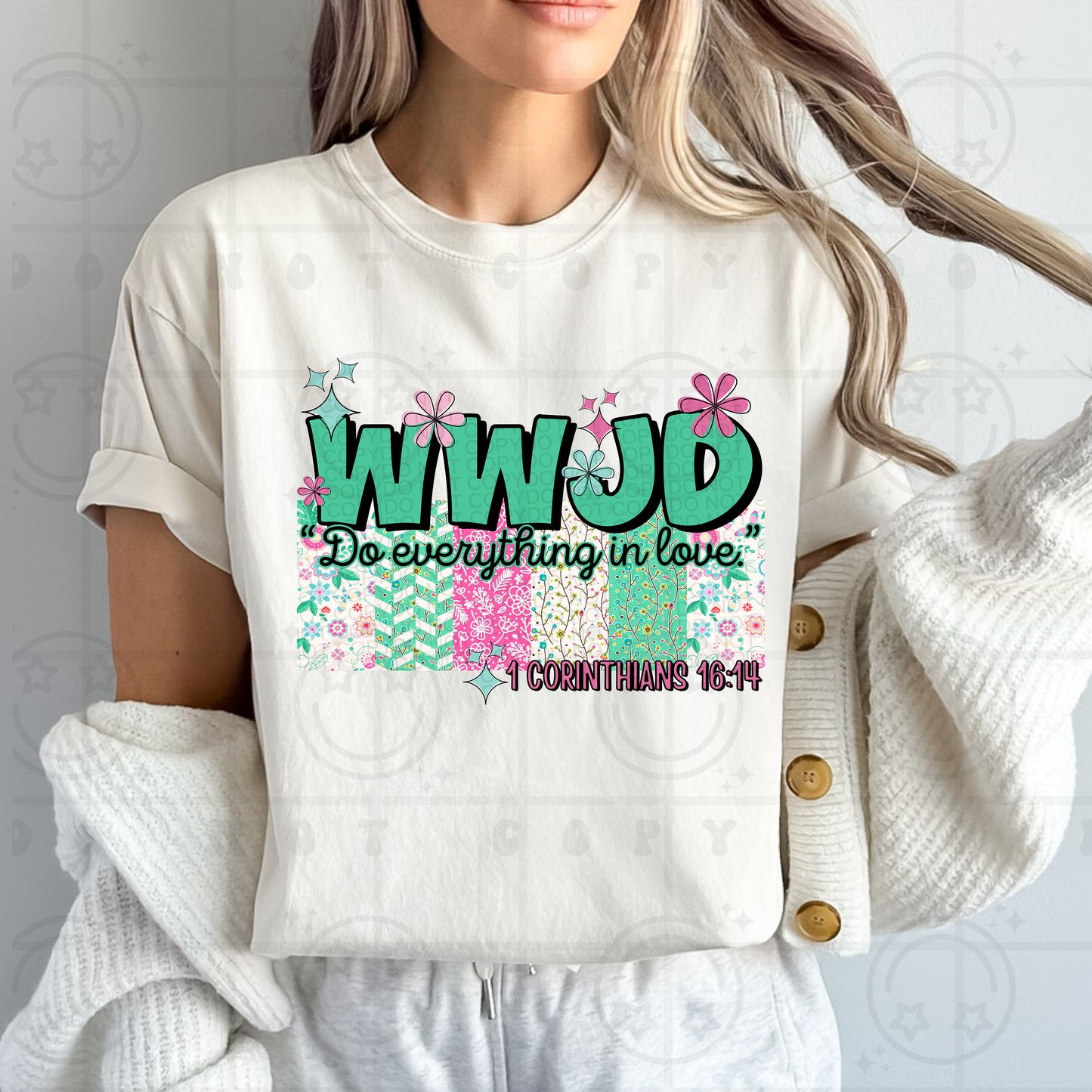 WWJD-Do everything in love-DTF Transfer