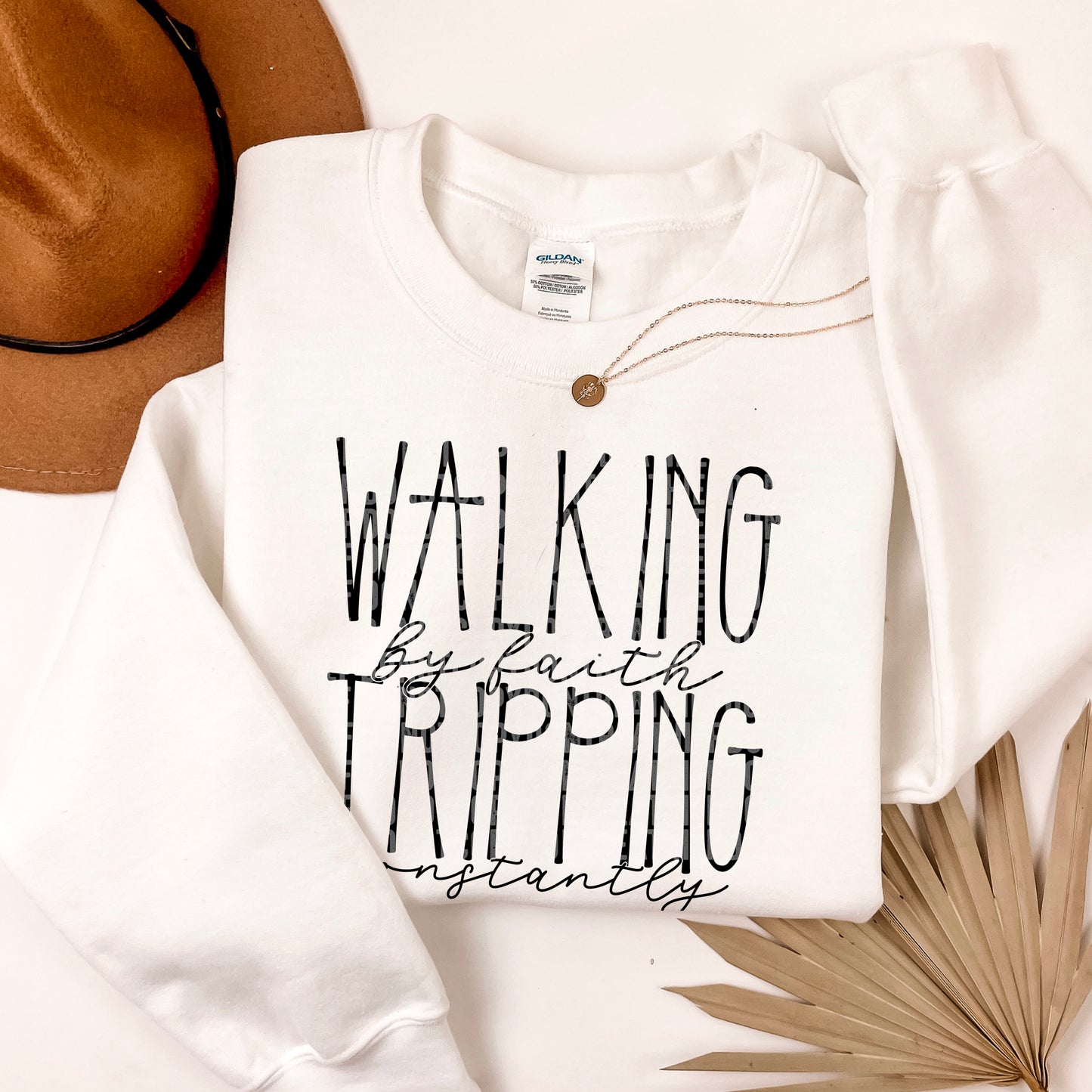 Walking by faith tripping instantly-DTF Transfer