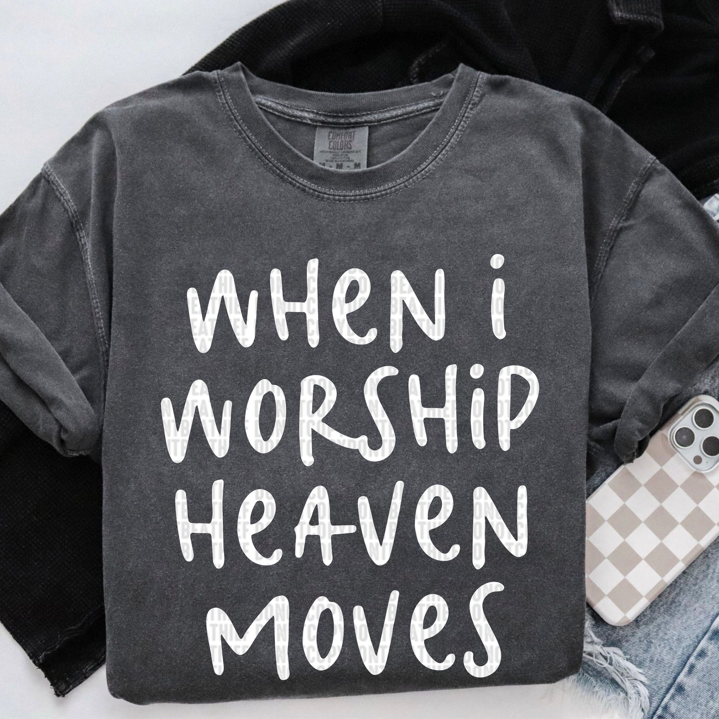 When I worship heaven moves-DTF Transfer