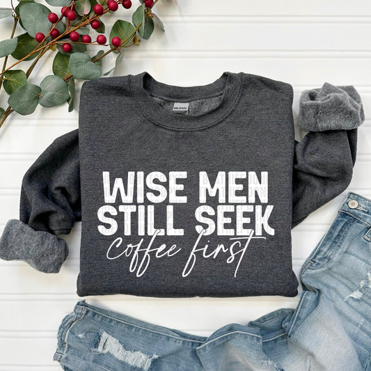 Wise men still seek- DTF Transfer