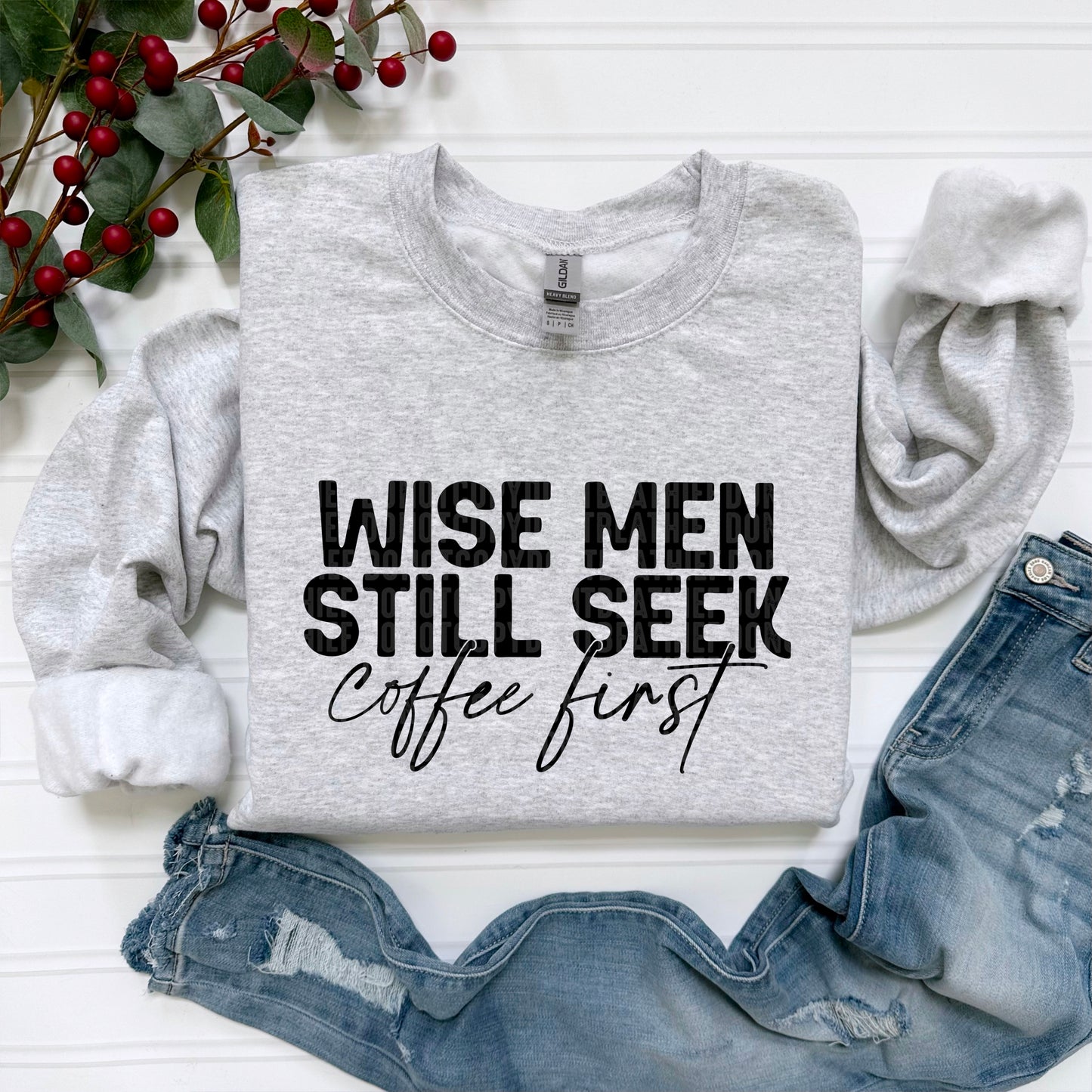 Wise men still seek- DTF Transfer