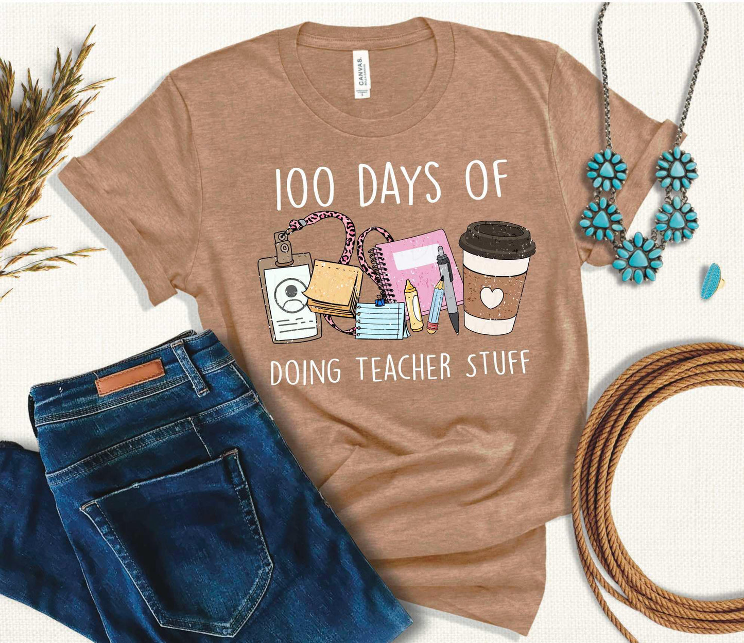 100 days of doing teacher stuff- Completed tee/bella