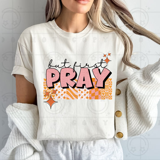 But first pray-DTF Transfer