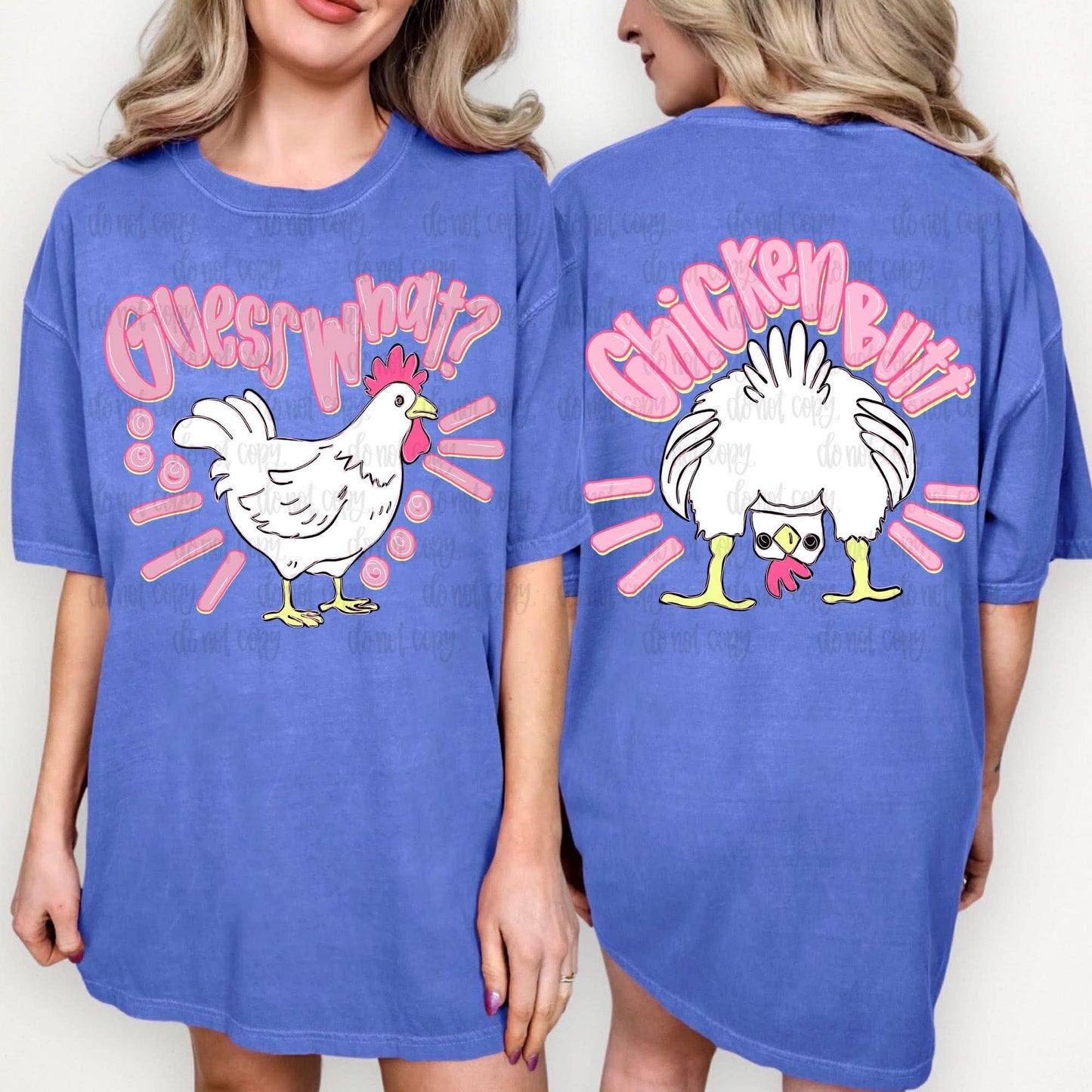 Guess What? Chicken Butt-SET- DTF Transfer