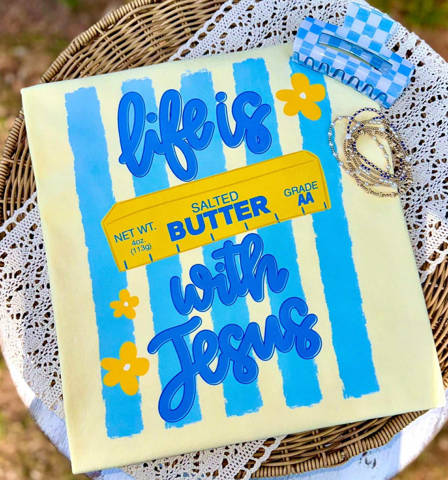 Life is butter with Jesus- DTF Transfer