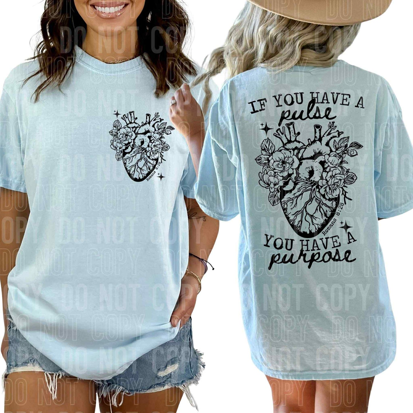 If you have a pulse you have a purpose-SET-DTF Transfer