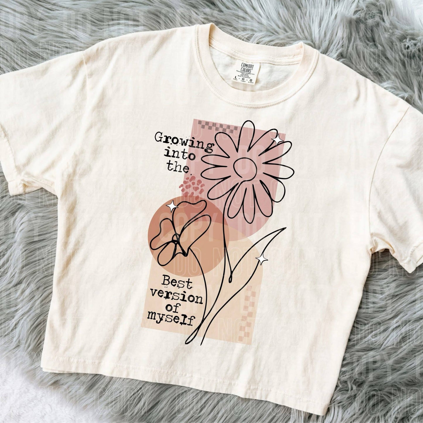 Growing Into The Best Version - Comfort Color